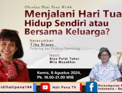 SATUPENA Akan Diskusikan Tentang Menjalani Hari Tua dengan Narasumber Psikolog Tika Bisono