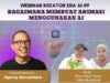 Kreator Era AI dan SATUPENA Diskusikan Tentang Membuat Animasi Memakai Artificial Intelligence